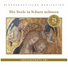 Seelenschutz CD: "Die Seele in Schutz nehmen"