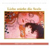 Liebe stärkt die Seele