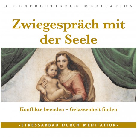 Meditations-CD "Zwiegespräch mit der Seele"