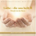 Liebe die uns heilt Teil 2