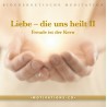 Liebe die uns heilt Teil 2