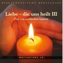 Liebe die uns heilt Teil 3
